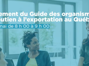 Lancement du Guide des organismes de soutien à l'exportation au Québec